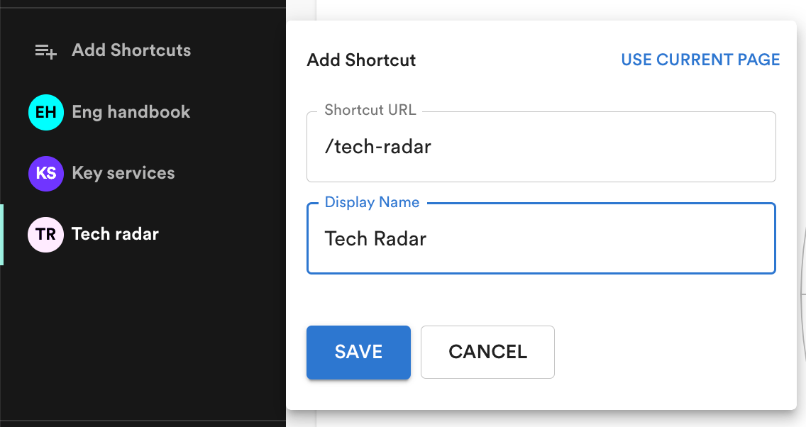 A list of your current short cuts with a popover that indicates the fields required to add a new shortcut, namely URL and display name.